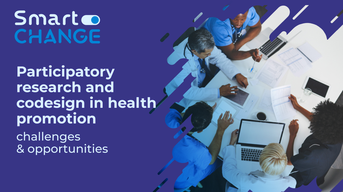 Post event banner: Participatory research and codesign in health promotion, challenges and opportunities