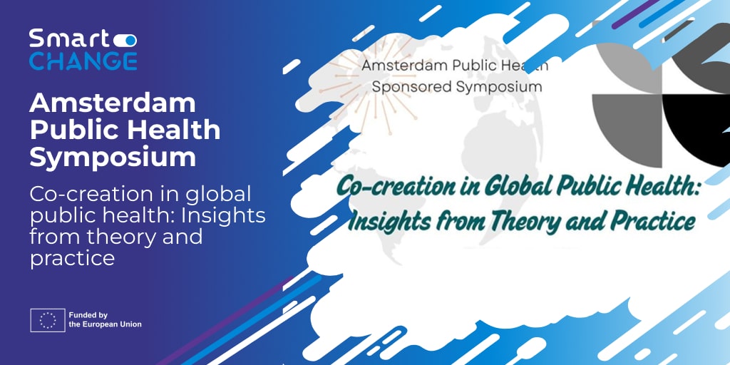 Amsterdam Public Health Symposium - Co-creation in global public health: Insights from theory and practice